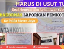 Honorarium Rohaniwan Rp 9,6 Miliar Dipertanyakan, BAKORNAS Laporkan Pemkot Depok ke Polda Metro Jaya